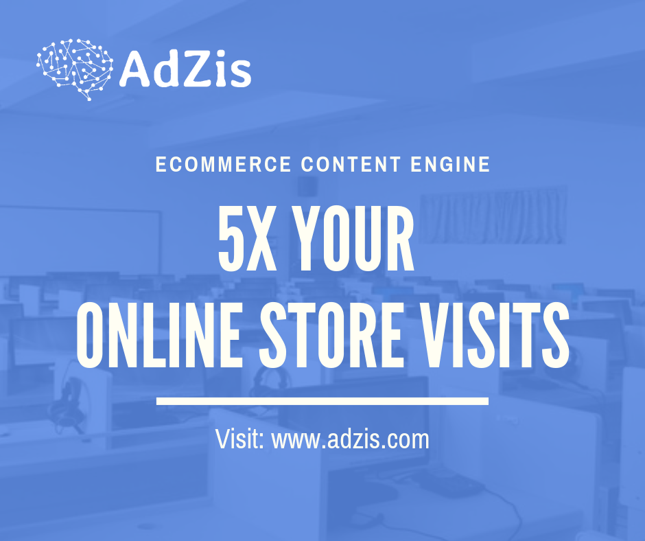 5x your online store visits with Adzis