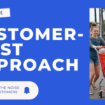 customer-first approach